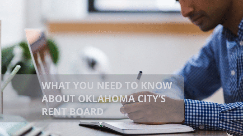 What You Need to Know About Oklahoma City’s Rent Board