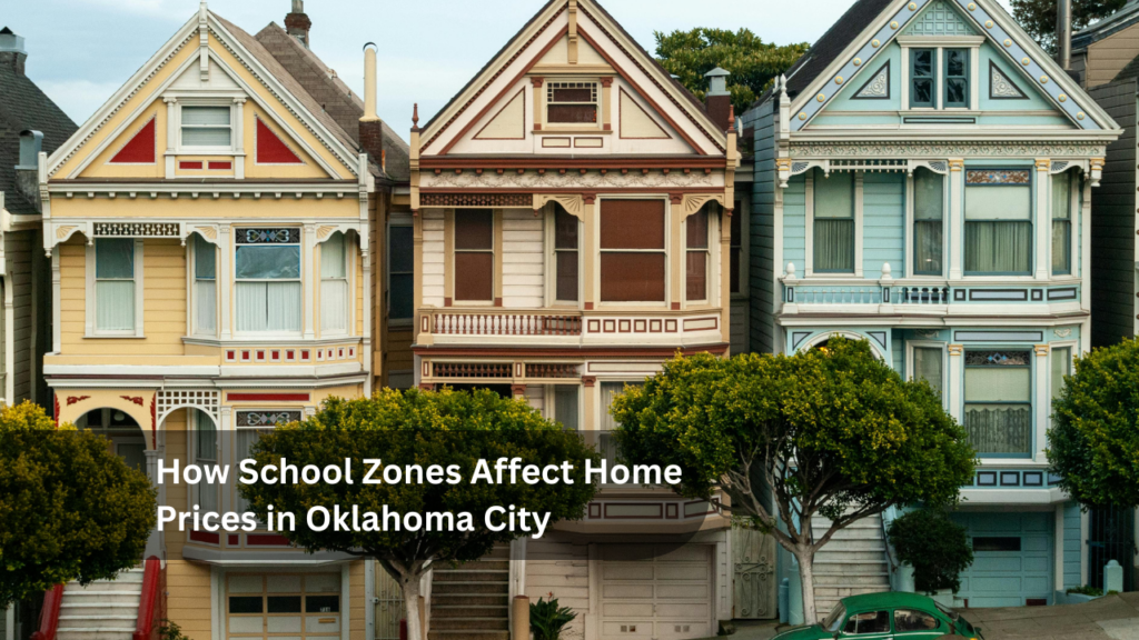 How School Zones Affect Home Prices in Oklahoma City